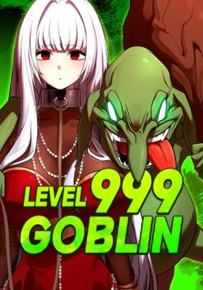 LV 999 Goblin ก็อบลินเลเวล 999