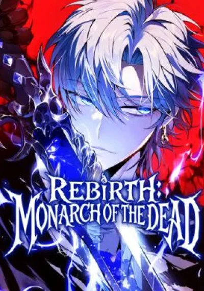 Rebirth: Monarch of the Dead การหวนคืนของราชันย์เนโครแมนเซอร์