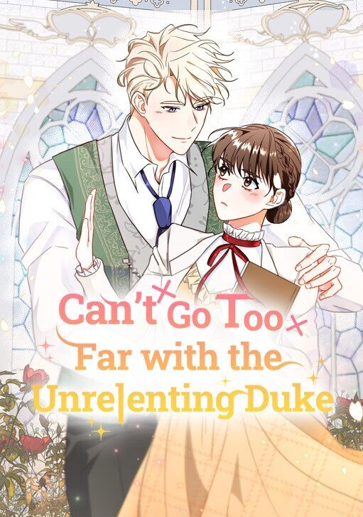 Can't Go Too Far With the Unrelenting Duke คุณพ่อ ขอร้องอย่าล้ำเส้น